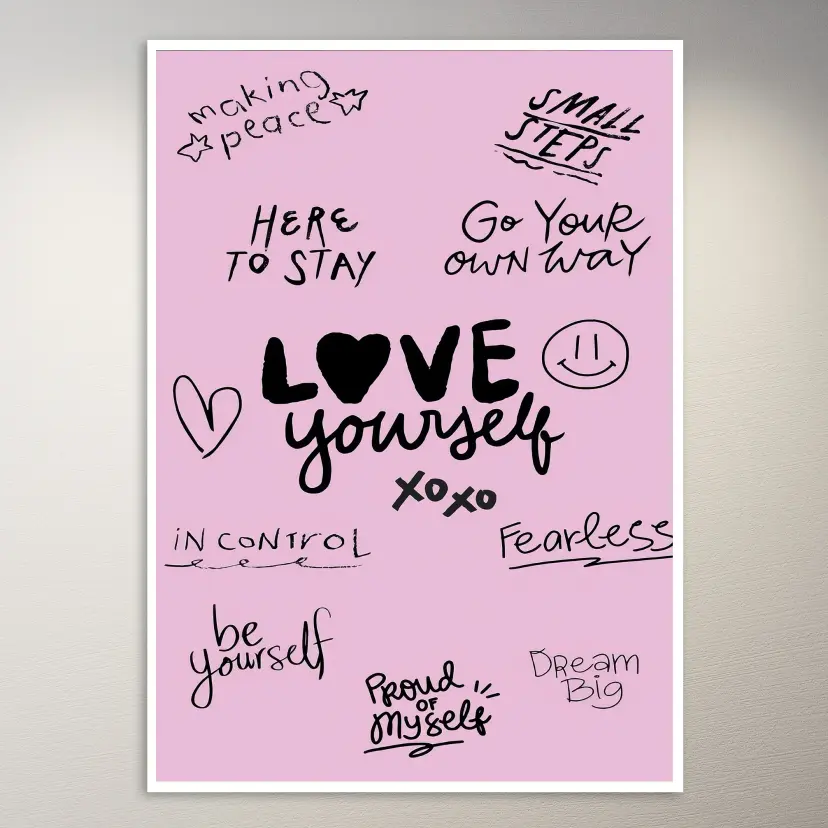 Love Yourself and Dream Big Poster