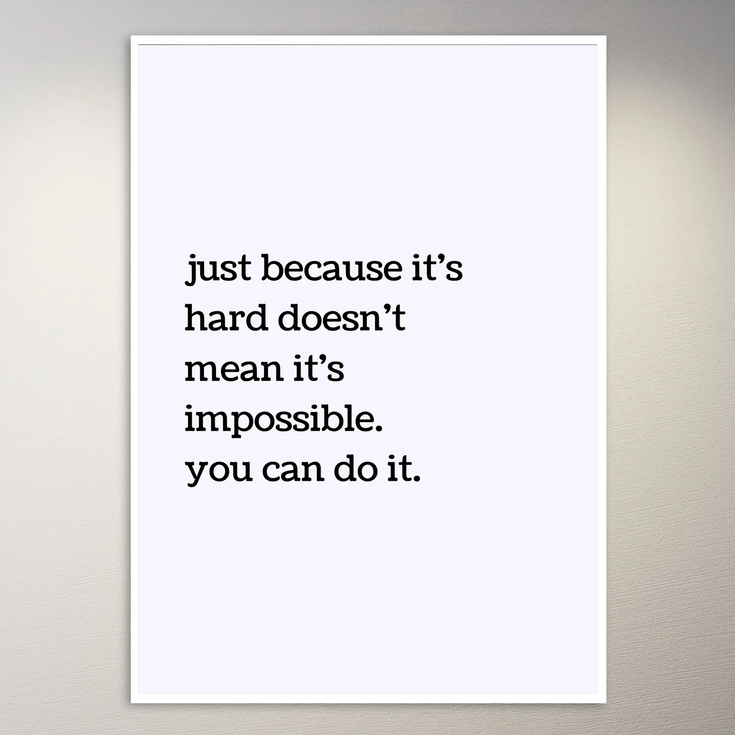 Motivational Quote Wall Poster
