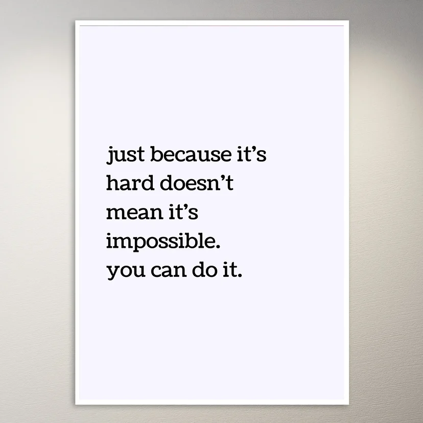 Motivational Quote Wall Poster
