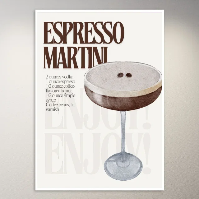 Enjoy an Espresso Martini Poster