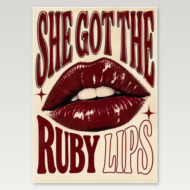 She Got Ruby Lips A4 Poster