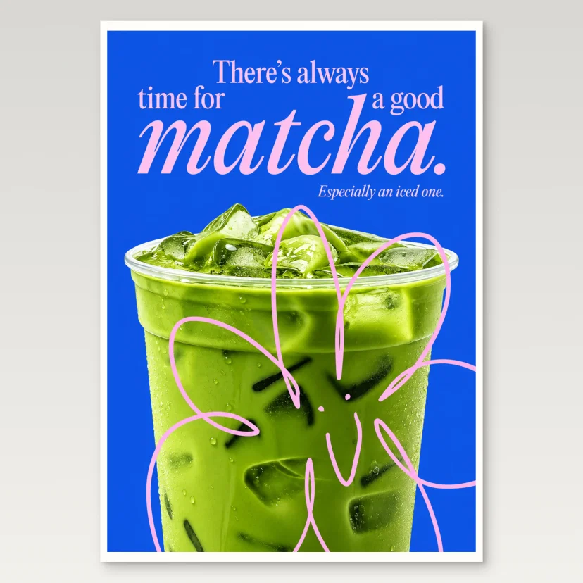 Always Time for Matcha Poster