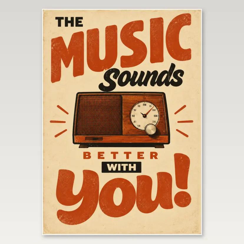 Music Sounds Better A4 Poster