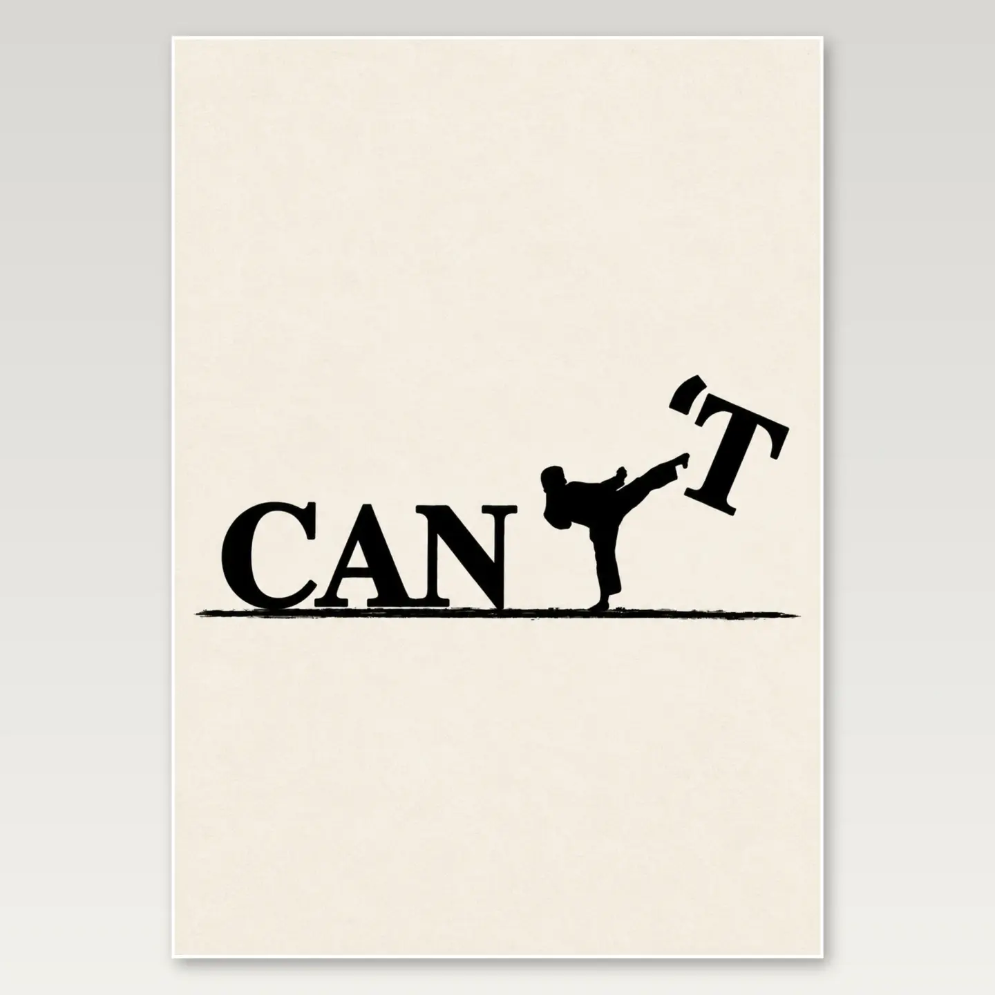 Cant Kick A4 Poster mockup
