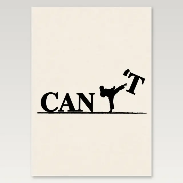 Cant Kick A4 Poster