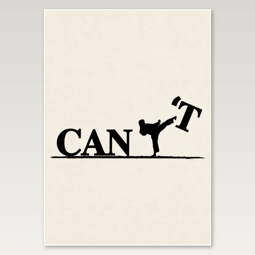 Cant Kick A4 Poster