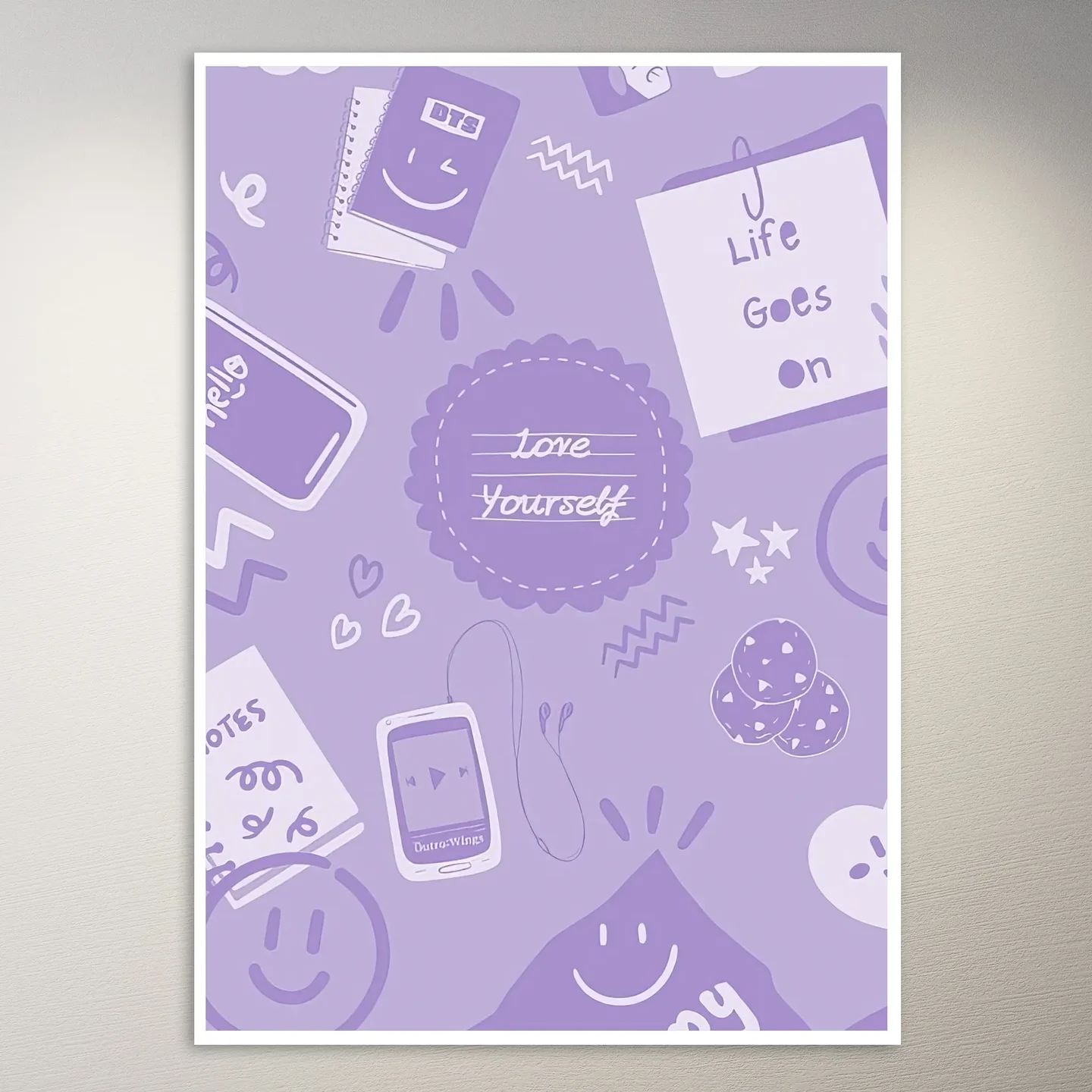 Love Yourself Life Goes On Poster