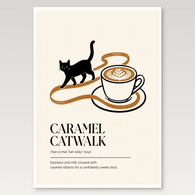 Caramel Catwalk Poster