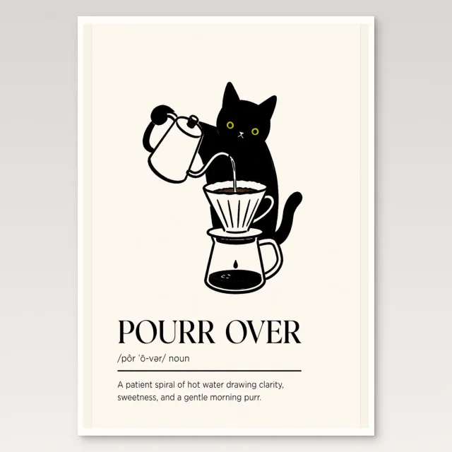 Pourr Over Poster