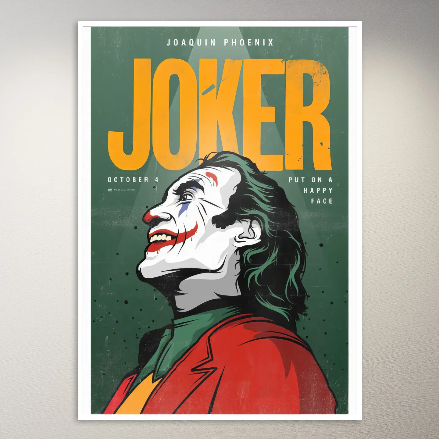 Joker Put on a Happy Face Poster