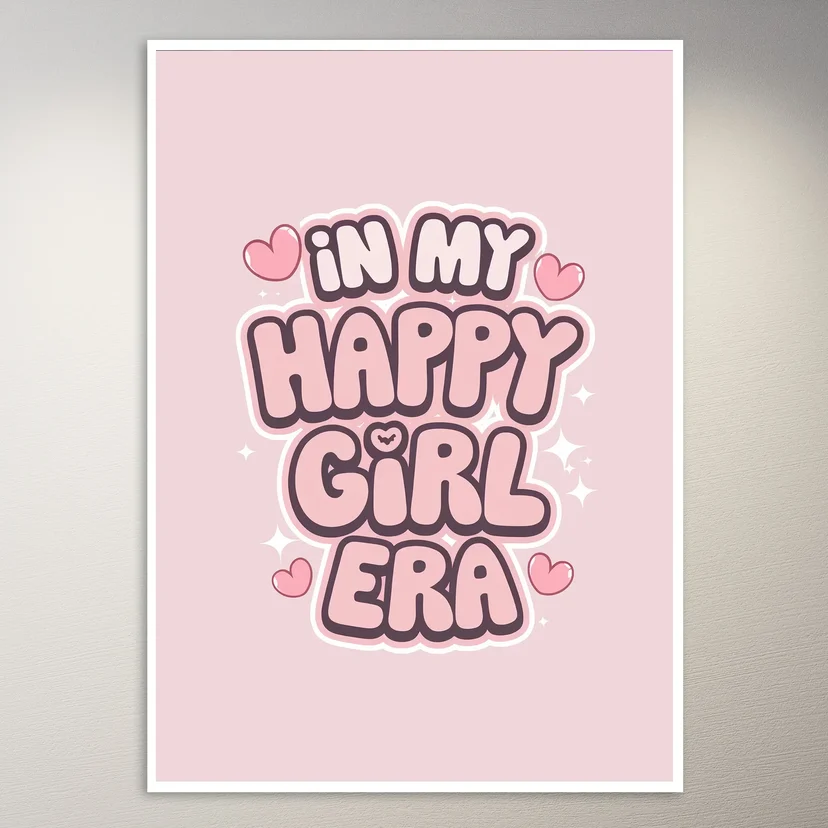 In My Happy Girl Era Poster