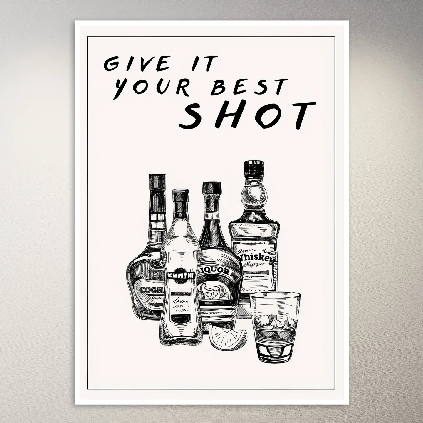 Give It Your Best Shot Poster