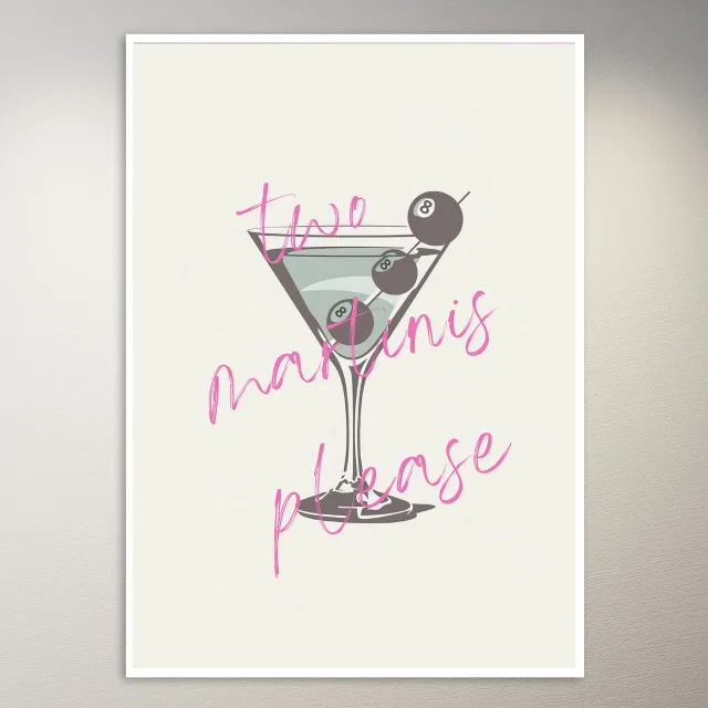 Two Martinis Please Poster