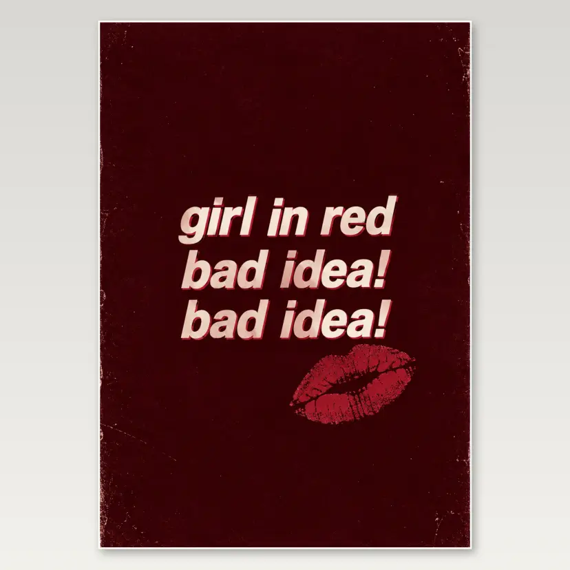 Girl In Red Bad Idea A4 Poster