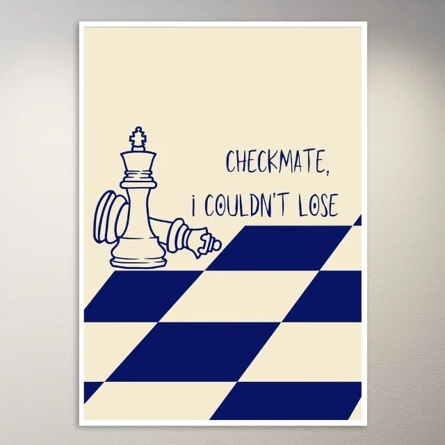 Checkmate, I Couldn't Lose Poster