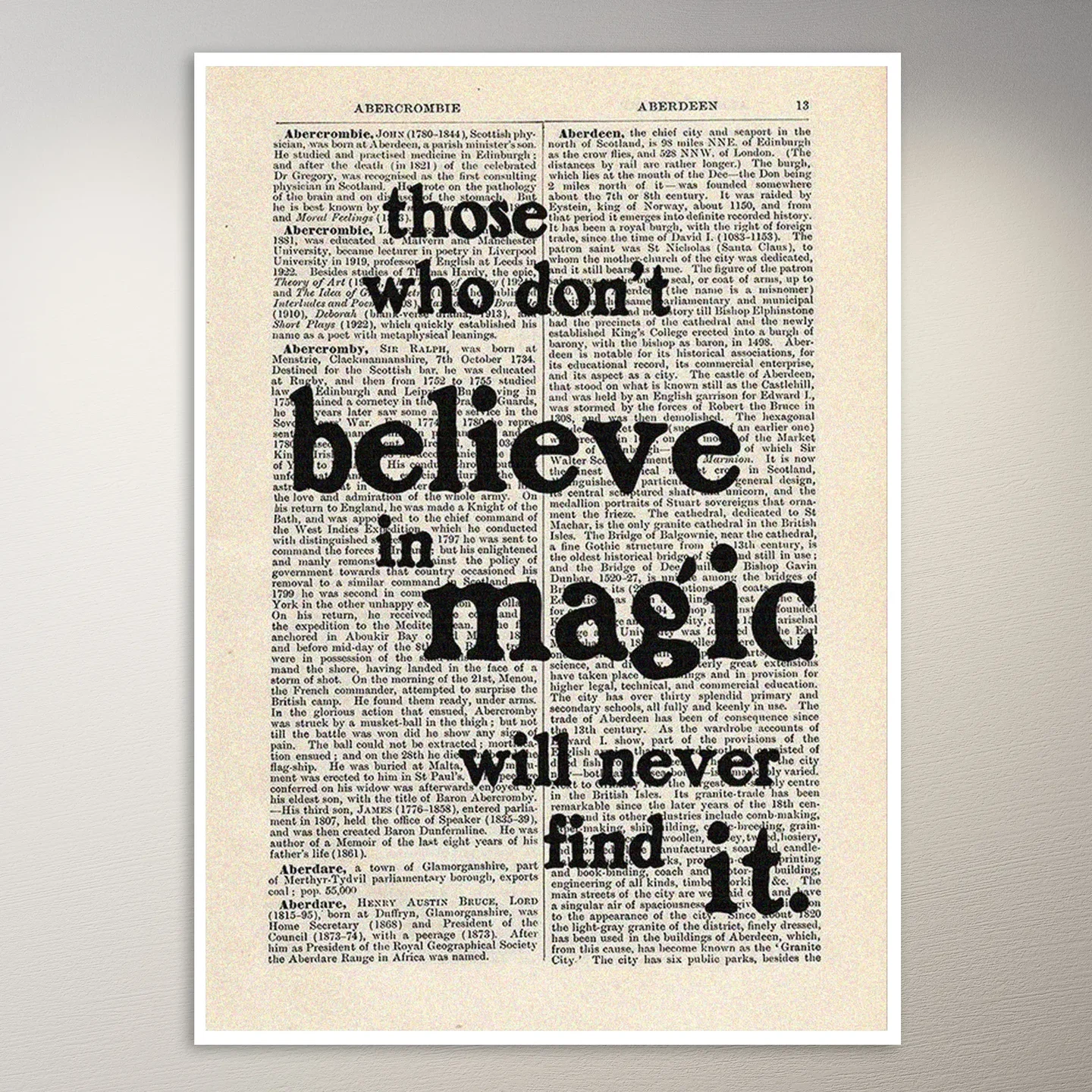Those who don't believe in magic will never find it | Aesthetic Poster