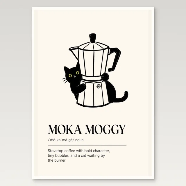 Moka Moggy Poster