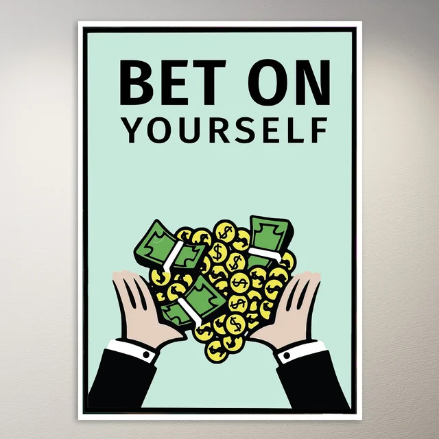 Bet On Yourself for Riches Poster