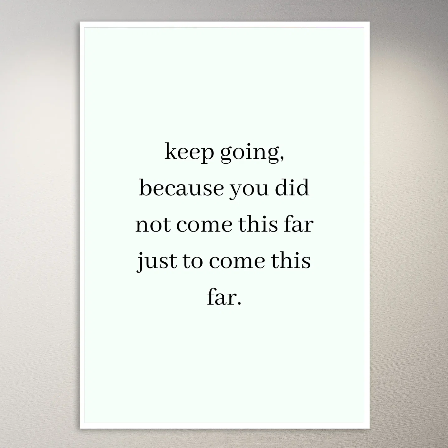 Motivational Quote Wall Poster