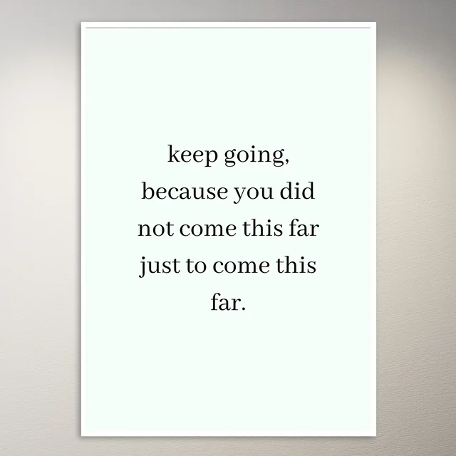 Motivational Quote Wall Poster