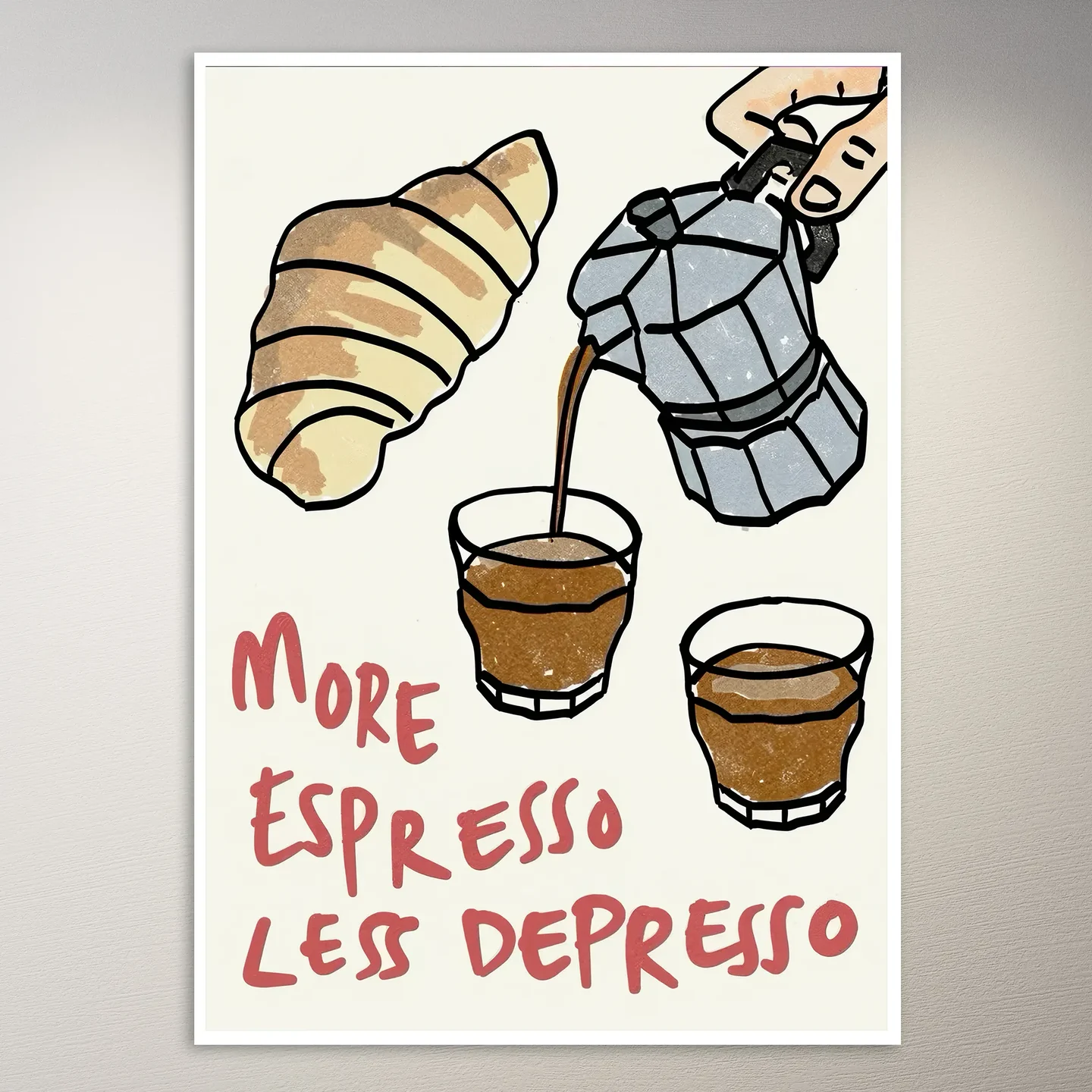 More Espresso, Less Depresso Poster