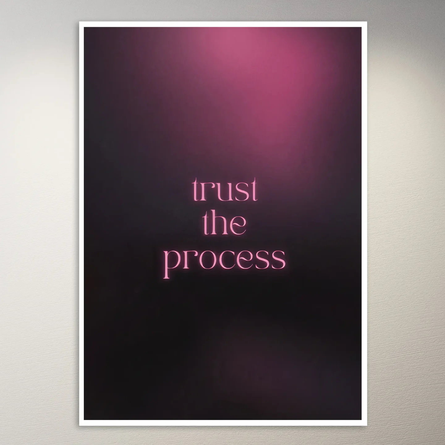 Trust the Process Poster