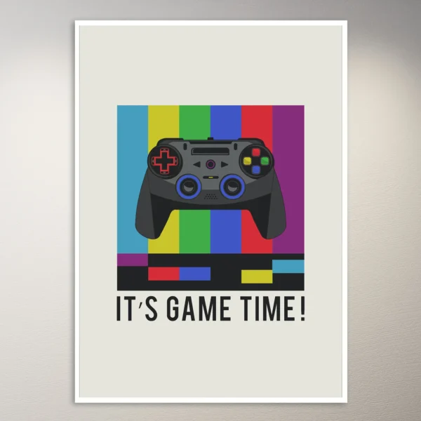 It's Game Time | Gaming Poster