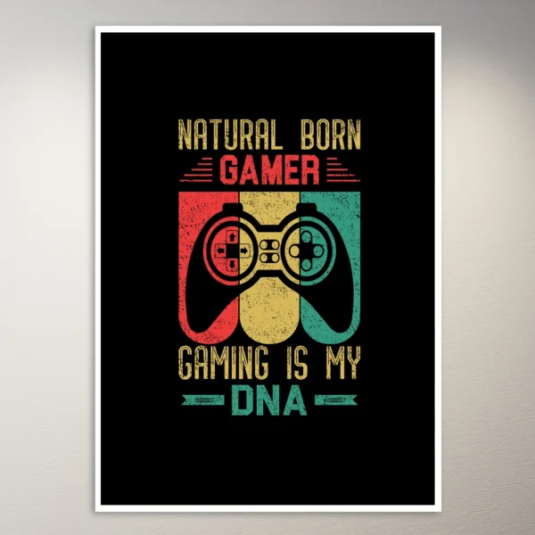 Natural Born Gamer | Gaming Poster