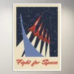 Vintage Fight for Space Poster