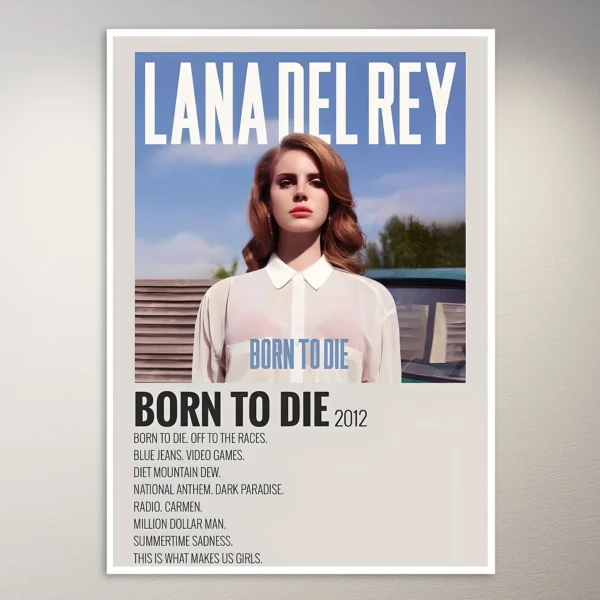 Lana Del Rey Born to Die Poster | Music Poster