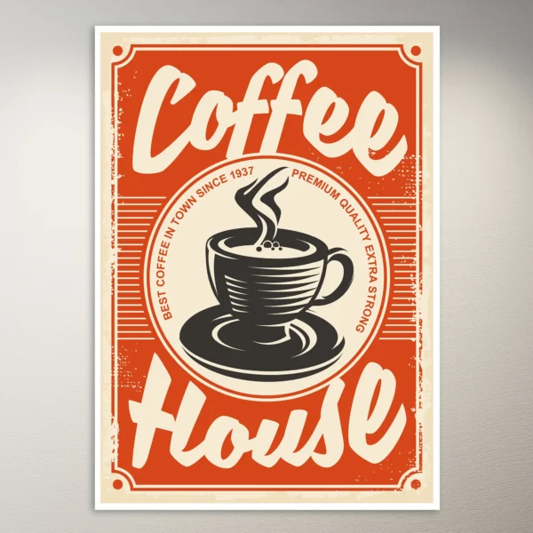 Vintage Coffee House Sign Poster