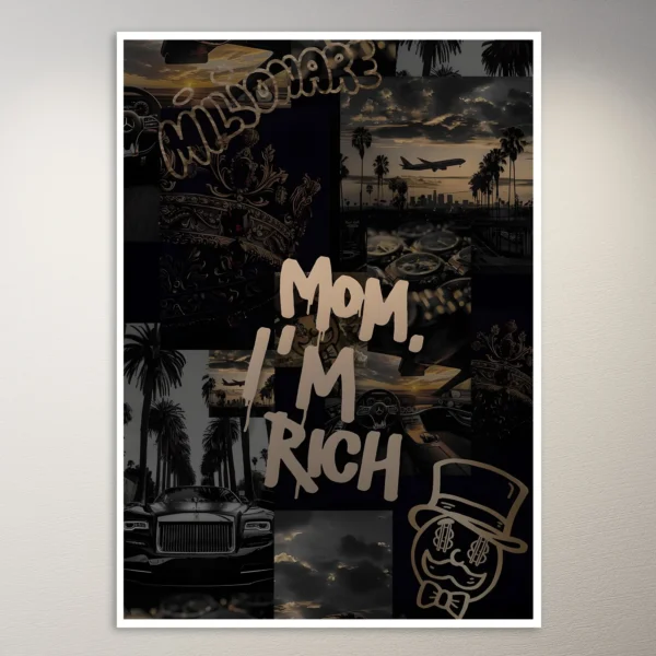 Mom I'm rich Money Mindset Moodboard Poster