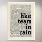 Like tears in rain. | Aesthetic Poster