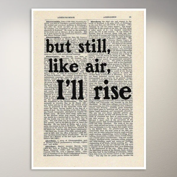 But still, like air, I'll rise | Aesthetic Poster