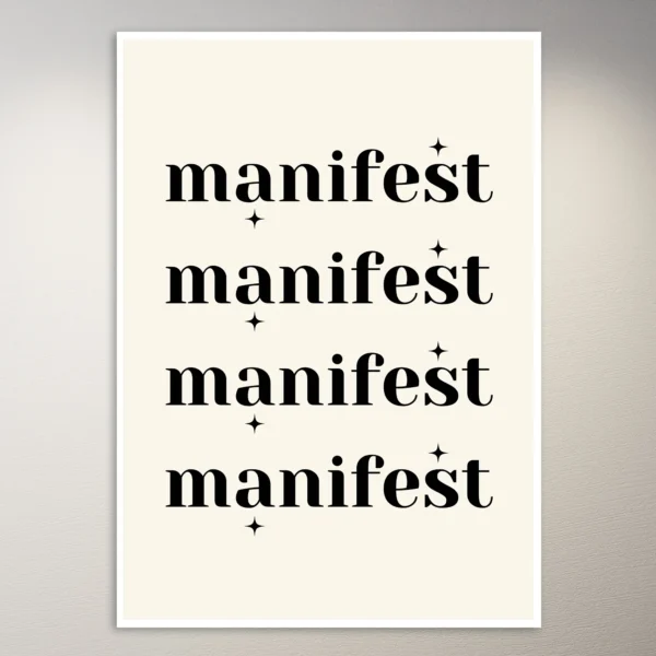 Manifest | Positivity Poster | Aesthetic Poster