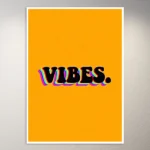 Vibes | Aesthetic Poster