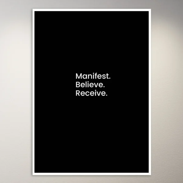 Manifest, Believe, Receive | Aesthetic Poster