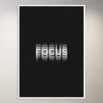 Focus | Aesthetic Poster