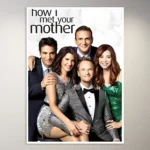 How I met your Mother Poster | TV Show Poster