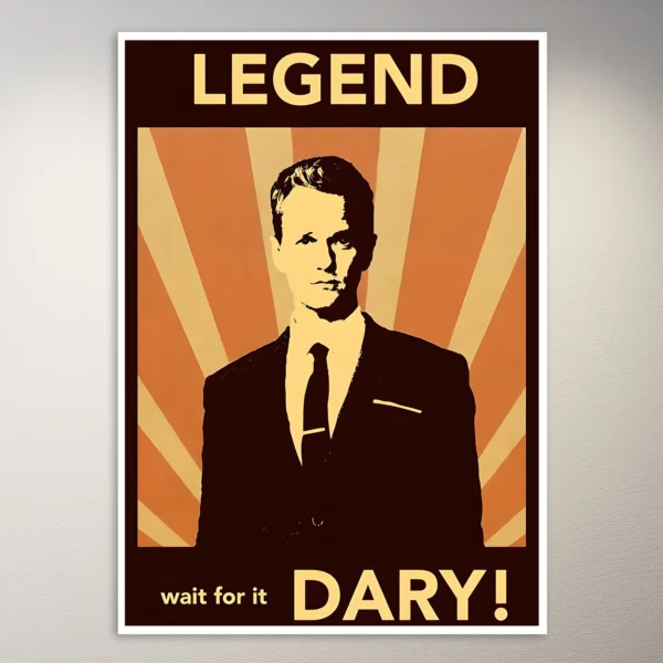 Legendary Wait for It Poster Barney HIMYM Poster | TV Show Poster